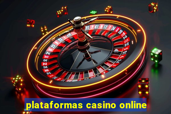 plataformas casino online