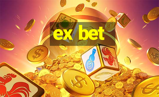 ex bet