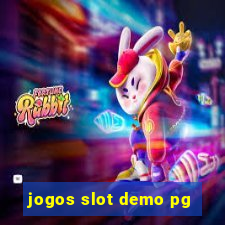 jogos slot demo pg