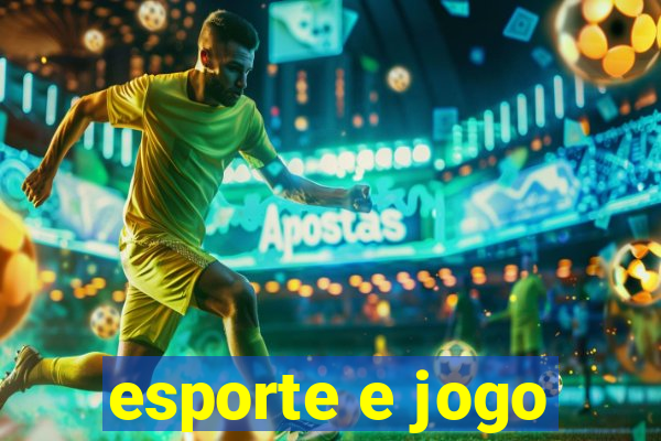 esporte e jogo