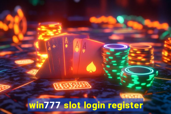 win777 slot login register