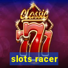 slots racer