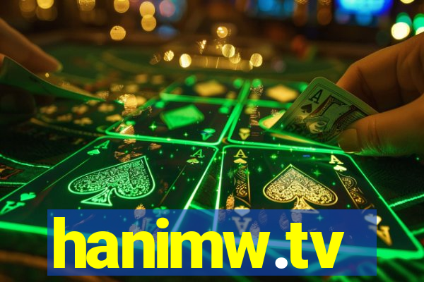 hanimw.tv