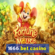 1666 bet casino