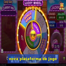 nova plataforma de jogo