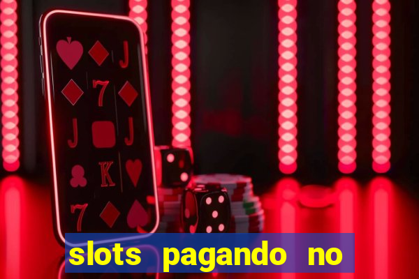 slots pagando no cadastro saque free facebook