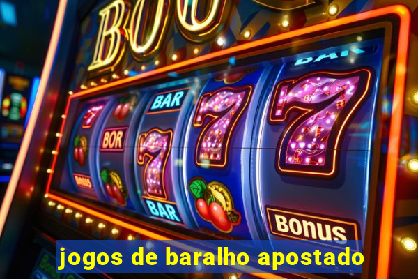 jogos de baralho apostado