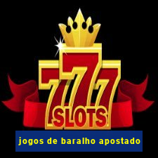 jogos de baralho apostado