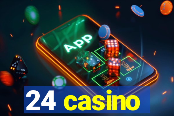 24 casino