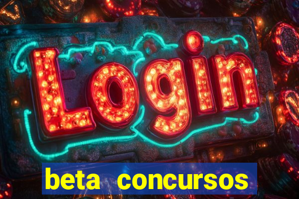 beta concursos senha apostila