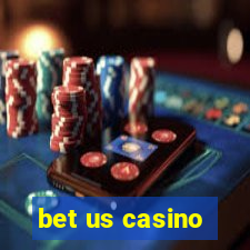 bet us casino