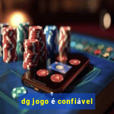 dg jogo é confiável