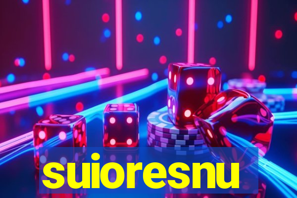 suioresnu