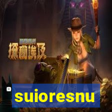 suioresnu