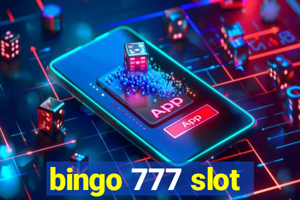 bingo 777 slot