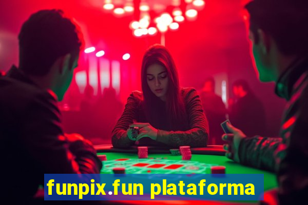 funpix.fun plataforma