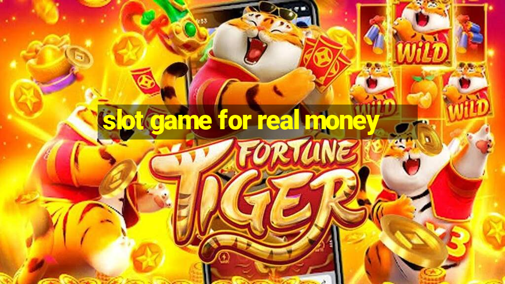 slot game for real money