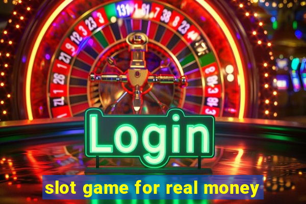 slot game for real money