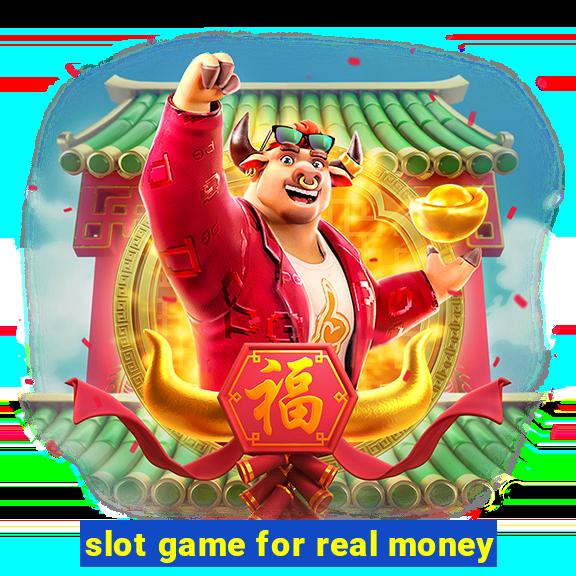 slot game for real money