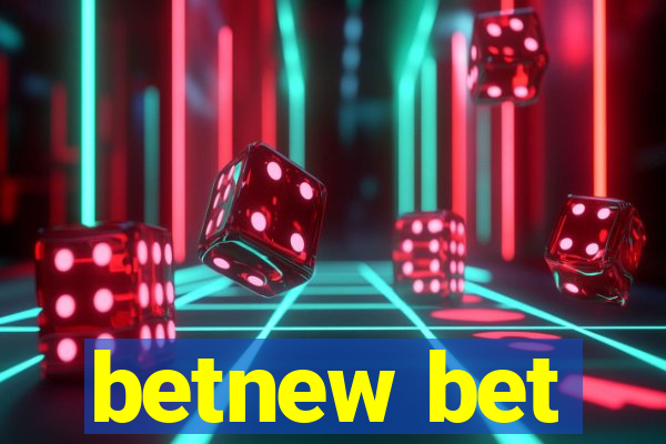 betnew bet