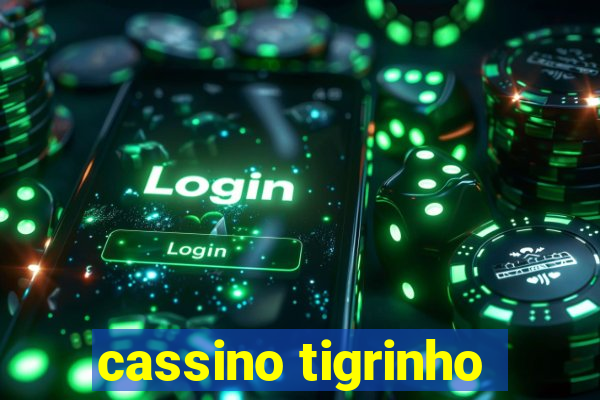 cassino tigrinho