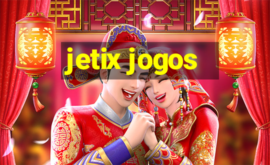 jetix jogos