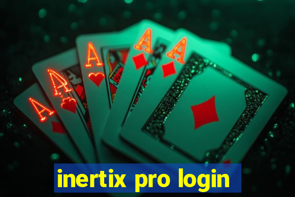 inertix pro login