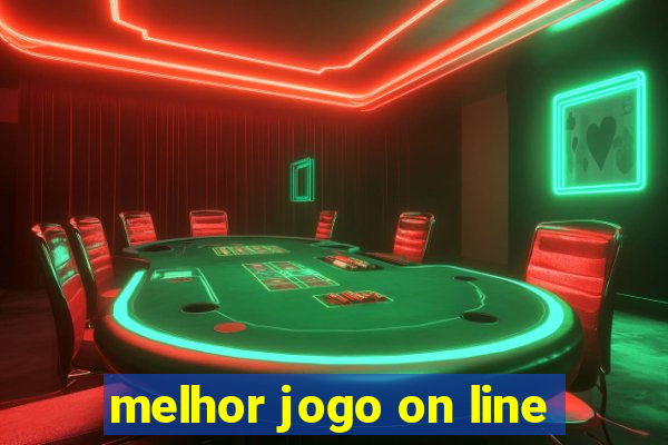 melhor jogo on line