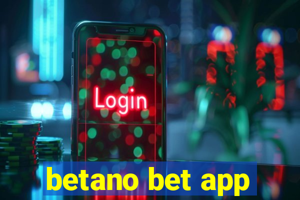 betano bet app