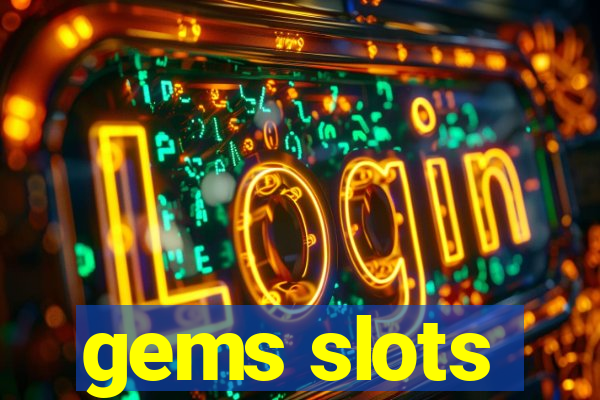 gems slots