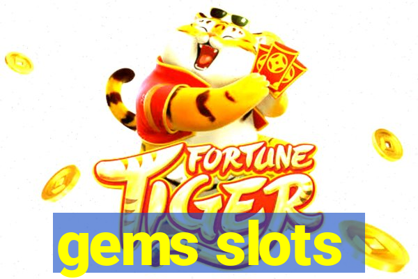 gems slots