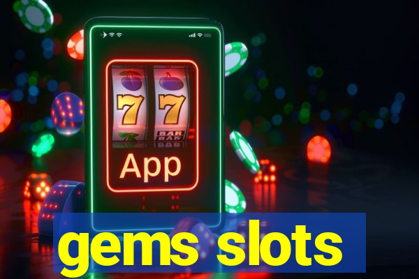 gems slots