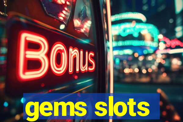 gems slots