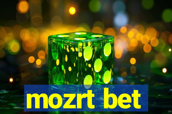 mozrt bet