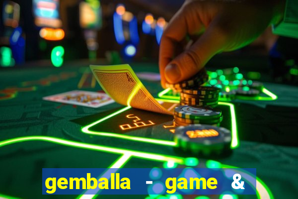 gemballa - game & chat & earn