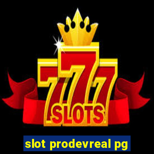 slot prodevreal pg