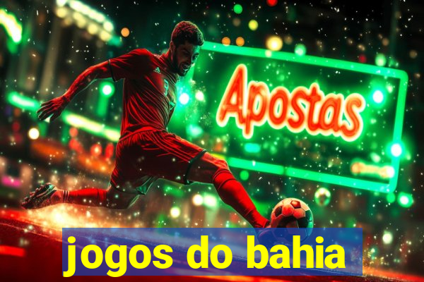 jogos do bahia