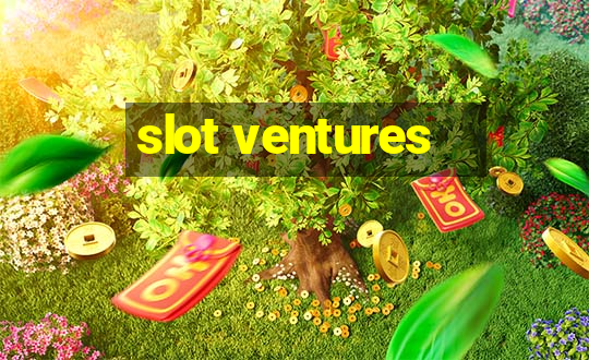 slot ventures