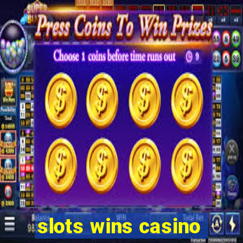 slots wins casino