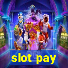 slot pay