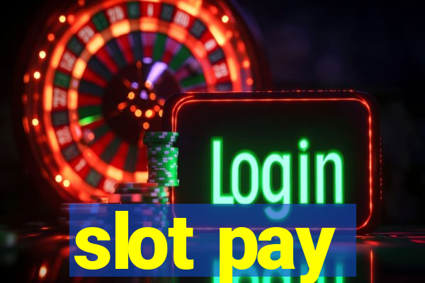 slot pay