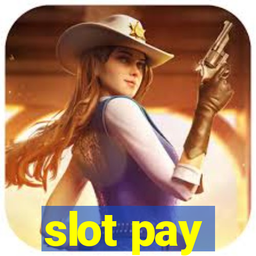 slot pay