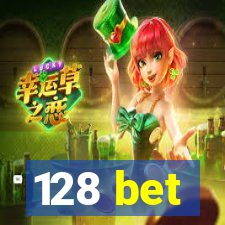 128 bet