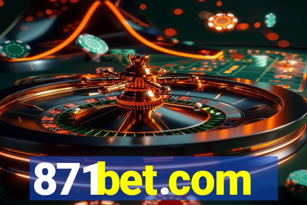 871bet.com