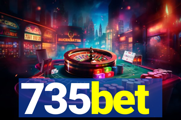 735bet