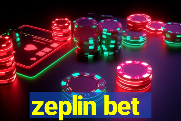 zeplin bet