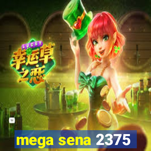 mega sena 2375