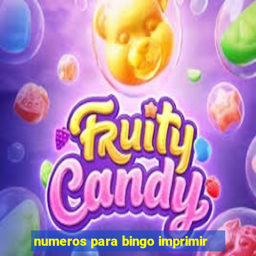 numeros para bingo imprimir