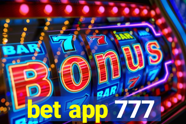 bet app 777