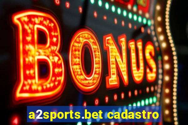 a2sports.bet cadastro